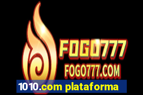 1010.com plataforma